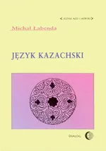Język kazachski - Michał Łabenda