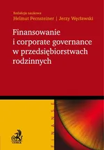 Finansowanie i corporate governance w przedsiębiorstwach rodzinnych - Helmut Pernsteiner