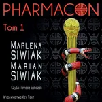 Pharmacon. Tom 1 - Marian Siwiak