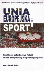 Unia Europejska i sport - Cezary Grzanka