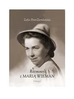 Rozmowy z Marią Wieman - Zofia Peret-Ziemlańska