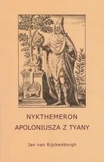 Nykthemeron Apoloniusza z Tyany - Jan Rijckenborgh