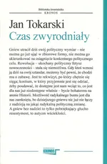 Czas zwyrodniały - Jan Tokarski