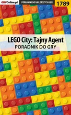 LEGO City: Tajny Agent - poradnik do gry - Patrick "Yxu" Homa