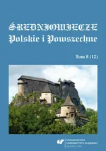 Średniowiecze Polskie i Powszechne. T. 8 (12)