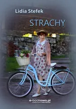Strachy - Lidia Stefek