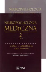 Neuropsychologia medyczna PAKIET: tom 1-2