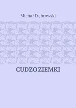 Cudzoziemki - Michał Dąbrowski