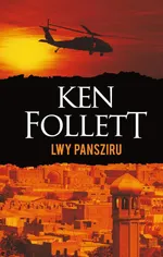 Lwy Pansziru - Ken Follett
