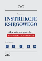 Instrukcje księgowego. 53 praktyczne procedury z serwisem internetowym - Infor Pl
