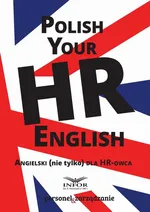 Polish your HR English. Angielski (nie tylko) dla HR-owca-część I - Infor Pl