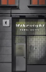 Mikrotyki - Paweł Sołtys
