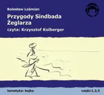 Przygody Sindbada Żeglarza - Bolesław Leśmian