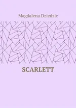 Scarlett - Magdalena Dziedzic