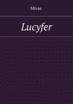 Lucyfer - Mivas