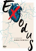 Exodus - Łukasz Orbitowski