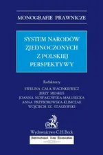 System Narodów Zjednoczonych z polskiej perspektywy - Opracowanie zbiorowe