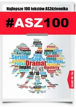 #ASZ100 - Opracowanie zbiorowe