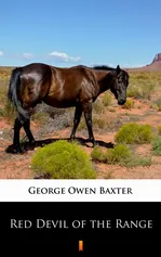 Red Devil of the Range - George Owen Baxter