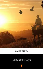 Sunset Pass - Zane Grey
