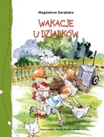 Wakacje u dziadków - Magdalena Zarębska