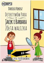Detektywów para - Jacek i Barbara. Żółta walizka - Dariusz Rekosz