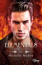 Elementals. Krew Hydry - Michelle Madow