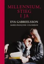 Millennium, Stieg i ja - Eva Gabrielsson