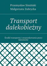 Transport dalekobieżny - Małgorzata Zubrycka