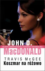 Koszmar na różowo - John D. MacDonald