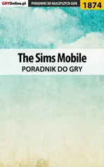 The Sims Mobile - poradnik do gry - Natalia "N.Tenn" Fras