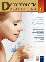 Dermatologia Praktyczna 1/2017 - Andrzej Kaszuba