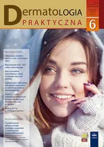 Dermatologia Praktyczna 6/2017 - Andrzej Kaszuba