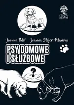 Psy domowe i służbowe - Joanna Pulit