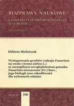 Występowanie grzybów rodzaju Fusarium - Elżbieta Mielniczuk