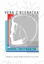 Vera z Nienacka - Wanda Świtała-Rak