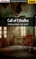 Call of Cthulhu - poradnik do gry - Jakub Bugielski