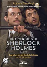 The Adventures of Sherlock Holmes (part II). Przygody Sherlocka Holmesa w wersji do nauki angielskiego - Dariusz Jemielniak