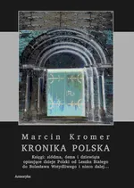 Kronika polska Marcina Kromera, tom 3 - Marcin Kromer