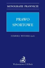 Prawo sportowe - Dominika Wetoszka