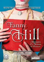 Fanny Hill Memoirs of a Woman of Pleasure. Wspomnienia kurtyzany w wersji do nauki angielskiego - Dariusz Jemielniak