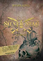 Silver Stag. Wyspa Kości - A. M. Rosner