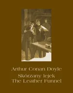 Skórzany lejek. The Leather Funnel - Arthur Conan Doyle