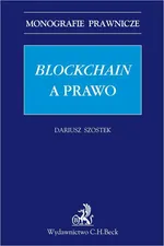 Blockchain a prawo - Dariusz Szostek