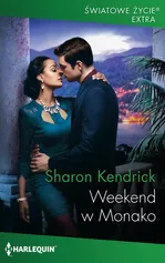 Weekend w Monako - Sharon Kendrick