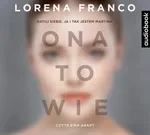 Ona to wie - Lorena Franco