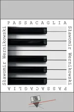 Passacaglia - Sławomir Wernikowski