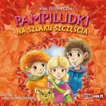 Pampiludki na Szlaku Szczęścia - Asia Olejarczyk