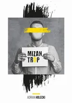 Mizantrop - Adrian Holecki