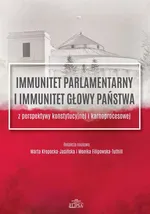 Immunitet parlamentarny i immunitet głowy państwa